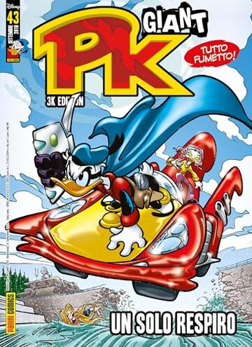 Pk Giant - 3K edition 43: Un solo respiro Pk Giant - 3K edition 43: Un solo respiro